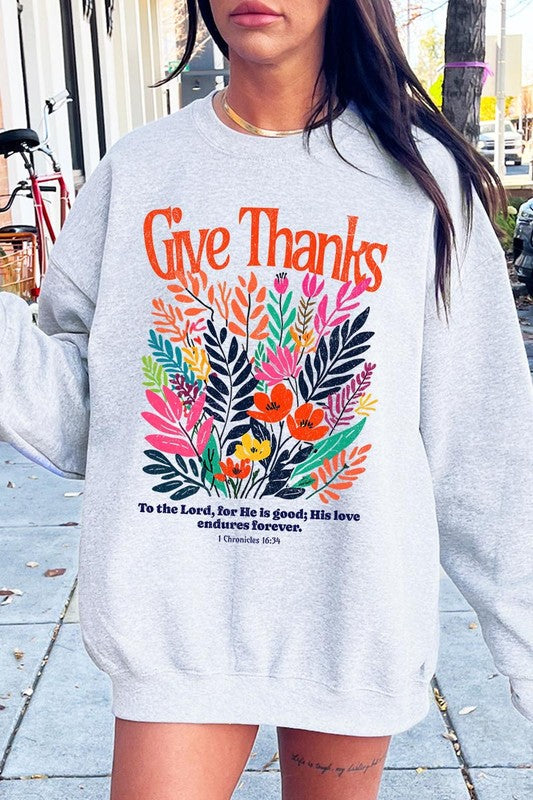 Give Thanks Christian Graphic Fleece Sweatshirts